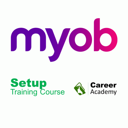 MYOB Setup Training Course with the Career Academy