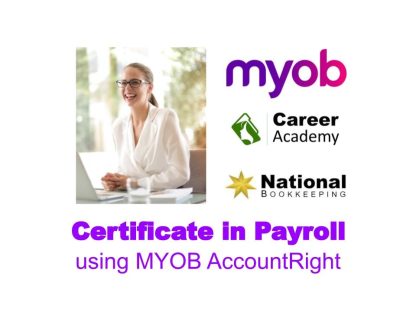Workface The Career Academy for National Bookkeeping Training Courses - Certificate in Payroll using MYOB AccountRight