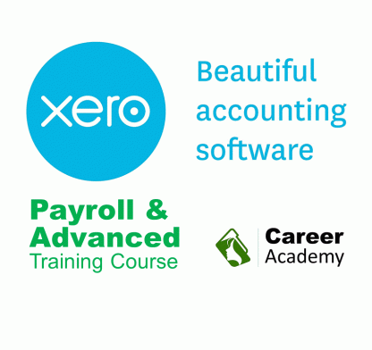Xero Payroll & Advanced Training Course with the Career Academy